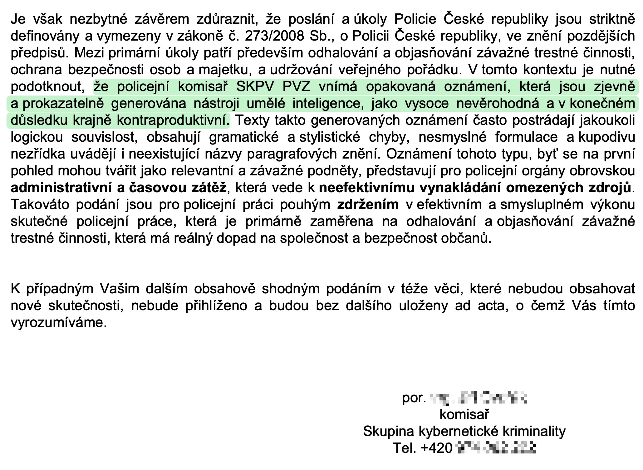 Vyrozumění Policie ČR o odložení trestního oznámení Pavla Cimbála — podání označena za generovaná umělou inteligencí a krajně kontraproduktivní